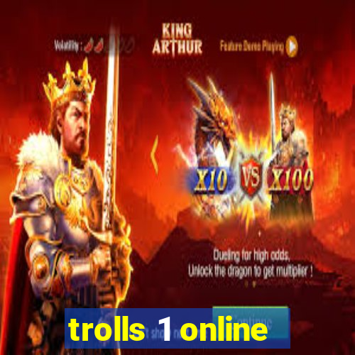 trolls 1 online